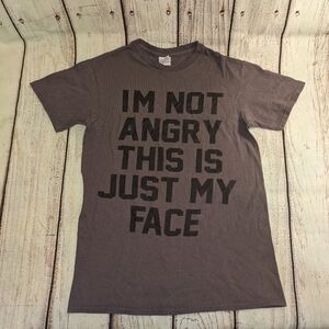 It's Just My Face Tee